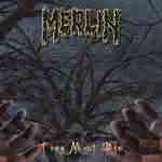 Merlin: "They Must Die" – 2000